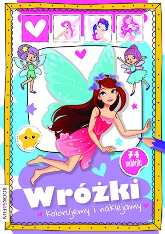 Kolorujemy i naklejamy. Wróżki - tantis.pl