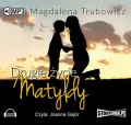Drugie życie Matyldy. Audiobook - tantis.pl