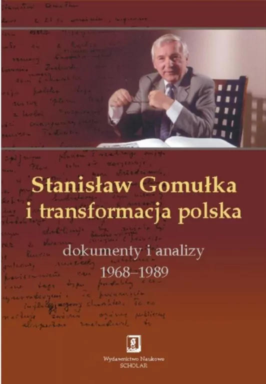 Stanisław Gomułka i transformacja polska - tantis.pl