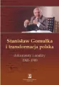 Stanisław Gomułka i transformacja polska - tantis.pl