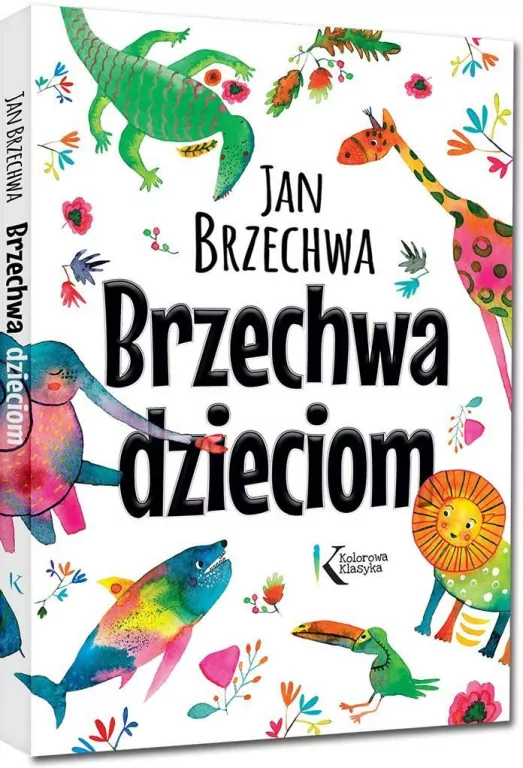 Brzechwa dzieciom. Kolorowa klasyka - tantis.pl