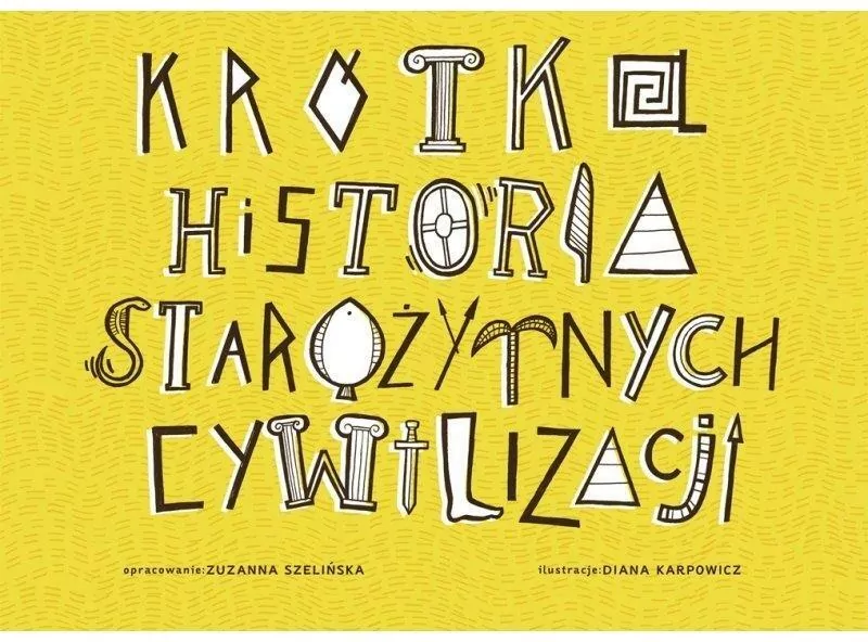 Krótka historia starożytnych cywilizacji - tantis.pl