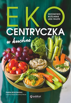 Ekocentryczka w kuchni - tantis.pl