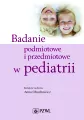 Badanie podmiotowe i przedmiotowe w pediatrii - tantis.pl