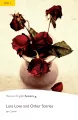 PER. Lost Love and Other Stories. Book with Digital Version and audio. Level 2 - tantis.pl