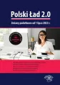 Polski Ład 2.0. Zmiany podatkowe od 1 lipca 2022 r. - tantis.pl