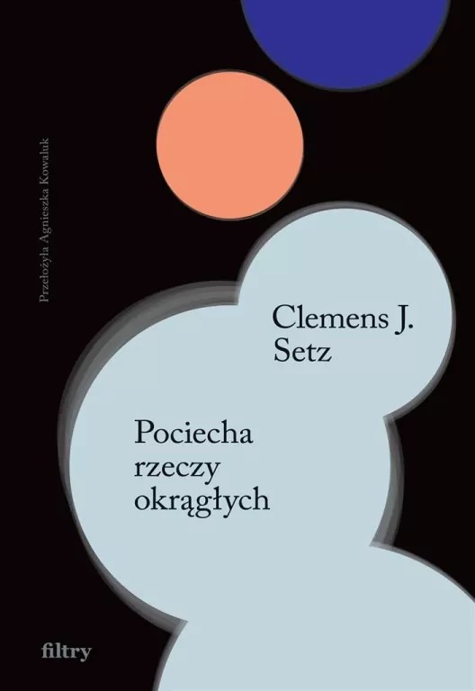 Pociecha rzeczy okrągłych - tantis.pl
