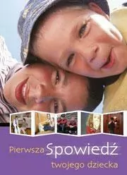 Pierwsza spowiedź twojego dziecka - tantis.pl