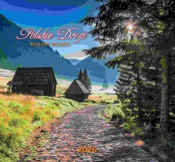 Kalendarz 2026 ścienny 32x32cm Polskie drogi