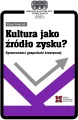 Kultura jako źródło zysku? - tantis.pl