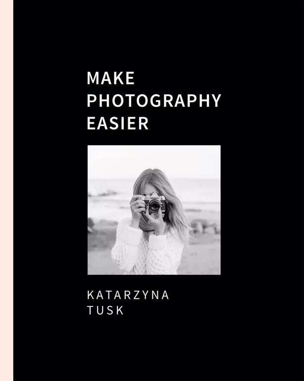 Make Photography Easier - tantis.pl