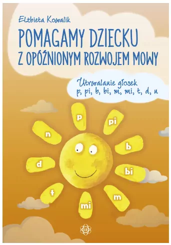 Pomagamy dziecku z opóźnionym rozwojem mowy - tantis.pl