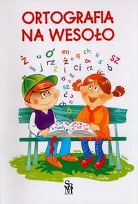 Ortografia na wesoło SBM - tantis.pl