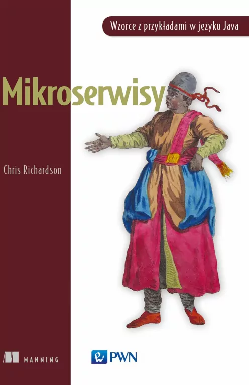 Mikroserwisy. Wzorce z przykładami w języku Java - tantis.pl