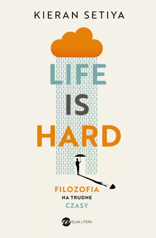 Life is Hard. Filozofia na trudne czasy - tantis.pl