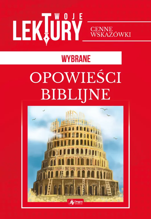 OPOWIEŚCI BIBLIJNE TWOJE LEKTURY - tantis.pl