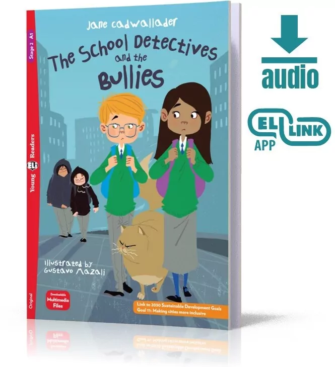 School Detectives and the Bullies. Young ELI Readers. Poziom A1 - tantis.pl