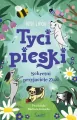 Sekretni przyjaciele Zuzi. Tycipieski. Tom 1 - tantis.pl