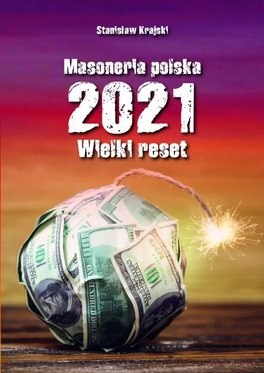 Masoneria polska 2021. Wielki Reset - tantis.pl