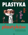 Plastyka nie tylko dla plastyków - tantis.pl