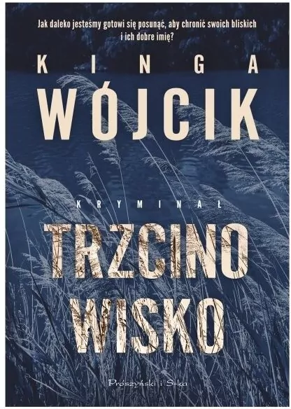 Trzcinowisko. Detektyw Aleksander Zamojski. Tom 1 - tantis.pl