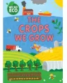 We Go Eco. The Crops We Grow - tantis.pl