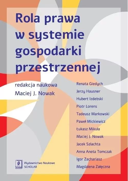 Rola prawa w systemie gospodarki przestrzennej - tantis.pl