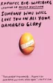 Someone Who Will Love You in All Your Damaged Glory - tantis.pl