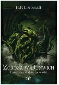 Zgroza w Dunwich i inne przerażające opowieści - tantis.pl