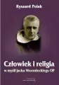 Człowiek i religia w myśli Jacka Woronieckiego OP - tantis.pl