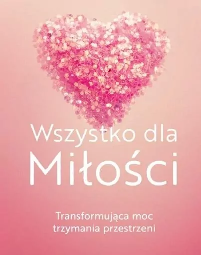 Wszystko dla Miłości - tantis.pl