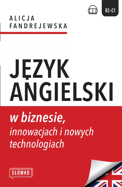 Język angielski w biznesie, innowacjach i nowych.. - tantis.pl