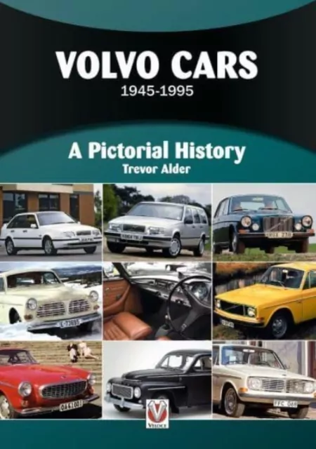 Volvo Cars 1945 to 1995. A Pictorial History - tantis.pl
