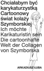 Chciałabym być karykaturzystką