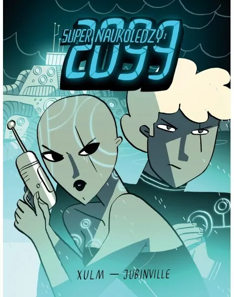 Super Naukoledzy: 2099 - tantis.pl