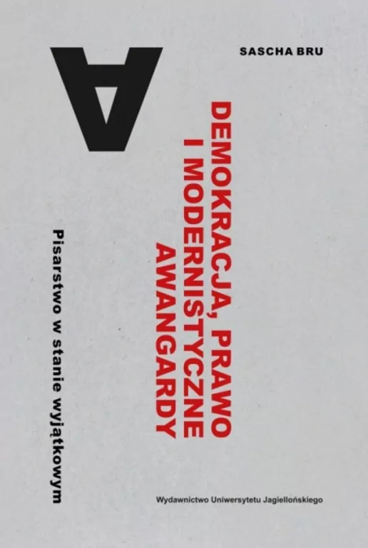 Demokracja, prawo i modernistyczne awangardy - tantis.pl