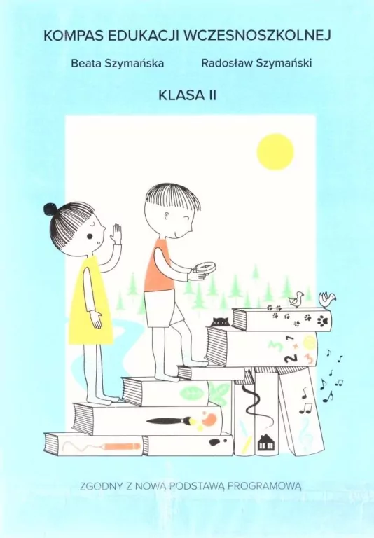 Kompas edukacji wczesnoszkolnej. Klasa 2 - tantis.pl