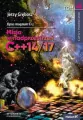Opus magnum C++. Misja w nadprzestrzeń C++14/17 T4 - tantis.pl