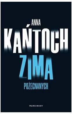 Zima pożegnanych. Krystyna Lesińska. Tom 4 - tantis.pl