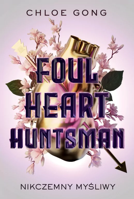 Foul Heart Huntsman. Nikczemny myśliwy - tantis.pl
