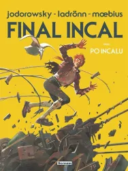 Final Incal oraz po Incalu. Wydanie limitowane