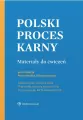 Polski proces karny. Materiały do ćwiczeń - tantis.pl