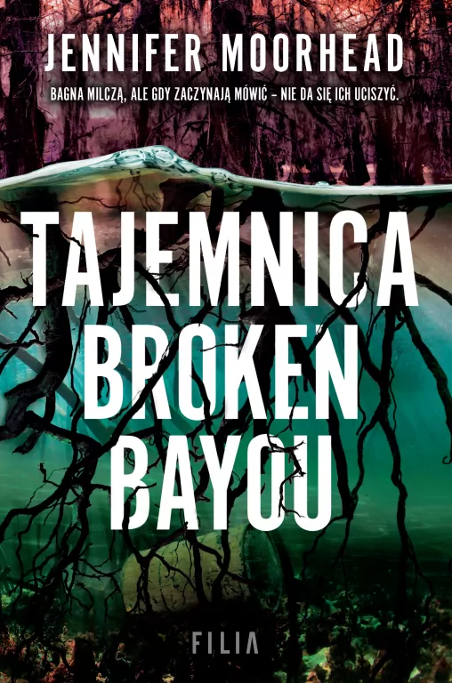 Tajemnica Broken Bayou - tantis.pl