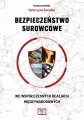 Bezpieczeństwo surowcowe we współczesnych realiach międzynarodowych - tantis.pl