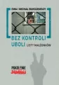 Bez kontroli uboli. Listy małżonków - tantis.pl