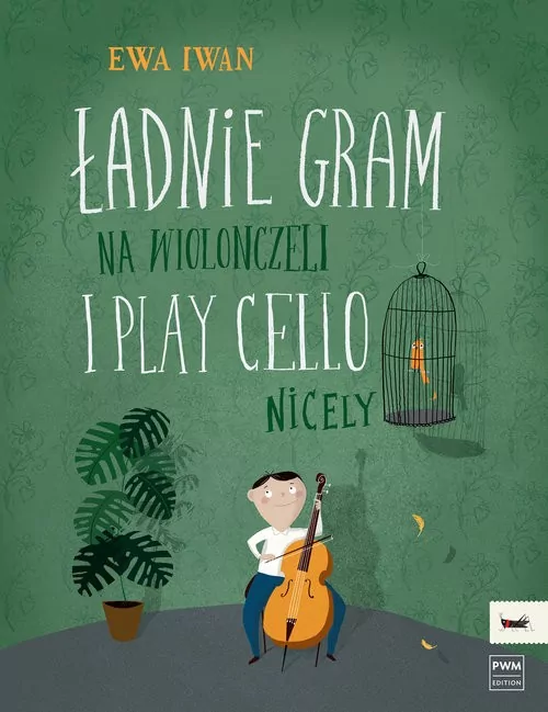 Ładnie gram na wiolonczeli. I play cello nicely - tantis.pl