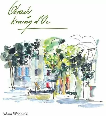 Obrazki z krainy d'Oc - tantis.pl