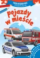 Pojazdy w mieście. Maluszkowe malowanie - tantis.pl
