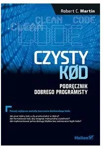 Czysty kod. Podręcznik dobrego programisty - tantis.pl