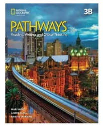 Pathways 3rd ed. Reading and Writing. Level 3B